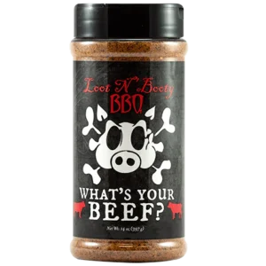 LOOT N’ BOOTY BBQ WHAT’S YOUR BEEF? RUB
